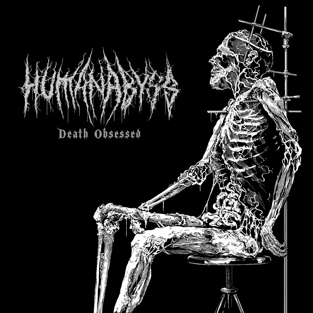 Review HUMAN ABYSS 'Death Obsessed' – Markus' Heavy Music Blog